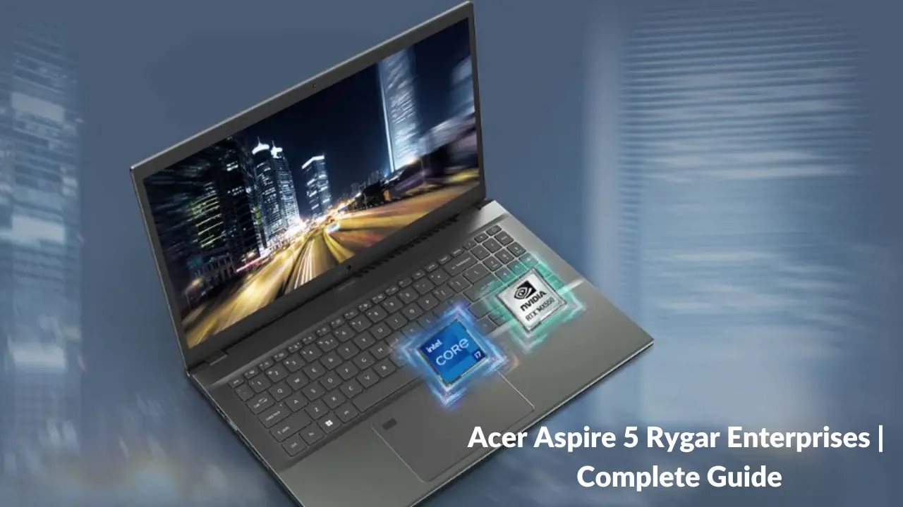 Acer Aspire Rygar Enterprises