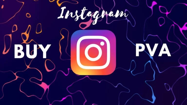 The Top Places to Buy Aged Instagram PVA Accounts and Take Your Marketing to the Next Level