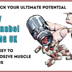 Dianabol UK for Explosive Gains