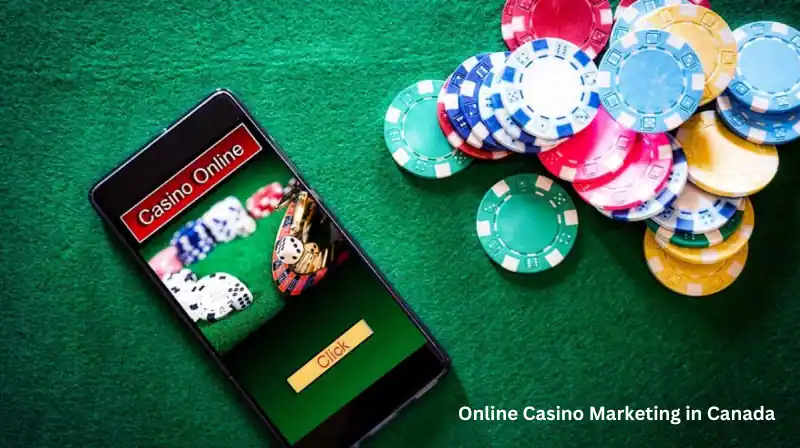 Online Casino Marketing in Canada