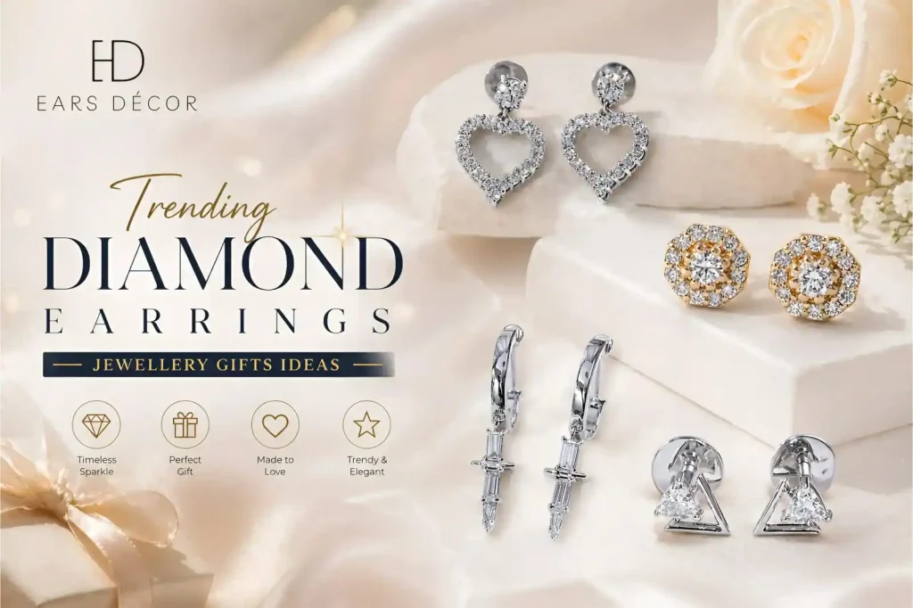 Trending diamond earrings jewellery gift ideas banner with heart, stud, hoop, and triangle designs by Ears Décor